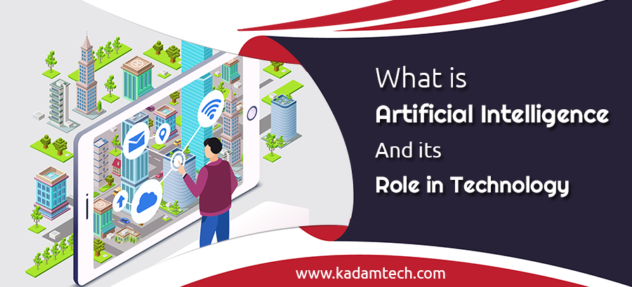 What is artificial intelligence and its role in technology