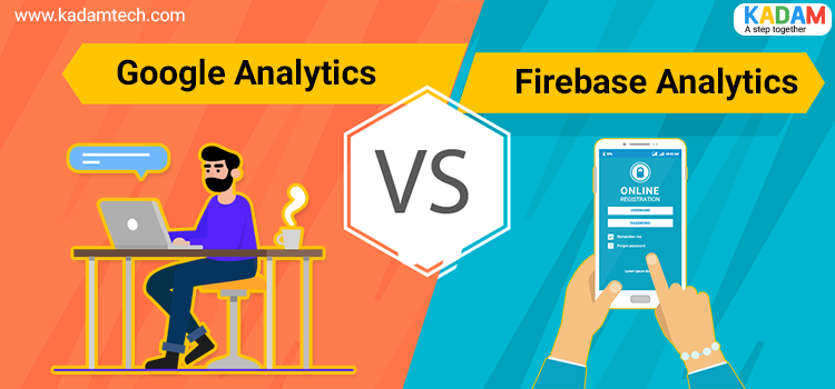 Google Analytics Vs Firebase Analytics